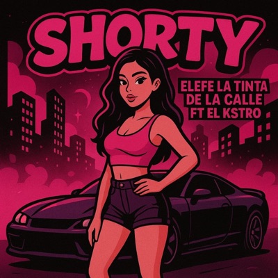 SHORTY (feat. El Kstro) - Single
