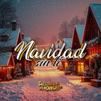 Navidad Sin Ti (Cover) - Single - Grupo Medalla de Honor