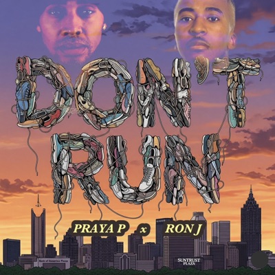 Don't Run (feat. Ron J) - Single