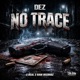 No Trace Single