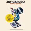 Jay Caruso - Under a Groove