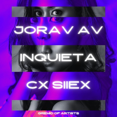 INQUIETA (feat. CollaxPr) - Single