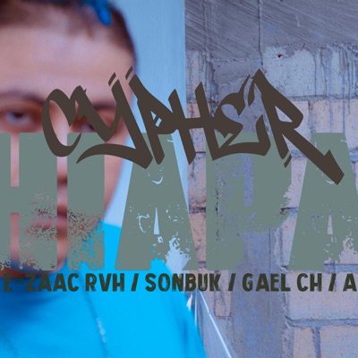 Cypher Chiapas vol. 1 (feat. Bory RVH, E-zaac RVH, Karma Cartman & Gael CH) - Single