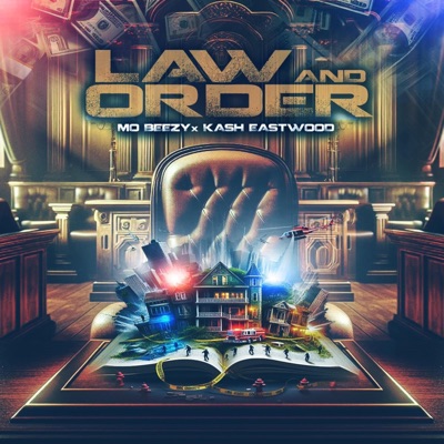 Law and Order (feat. Kash Eastwood) - Single