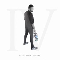 Quattro - EP - Matyas Black