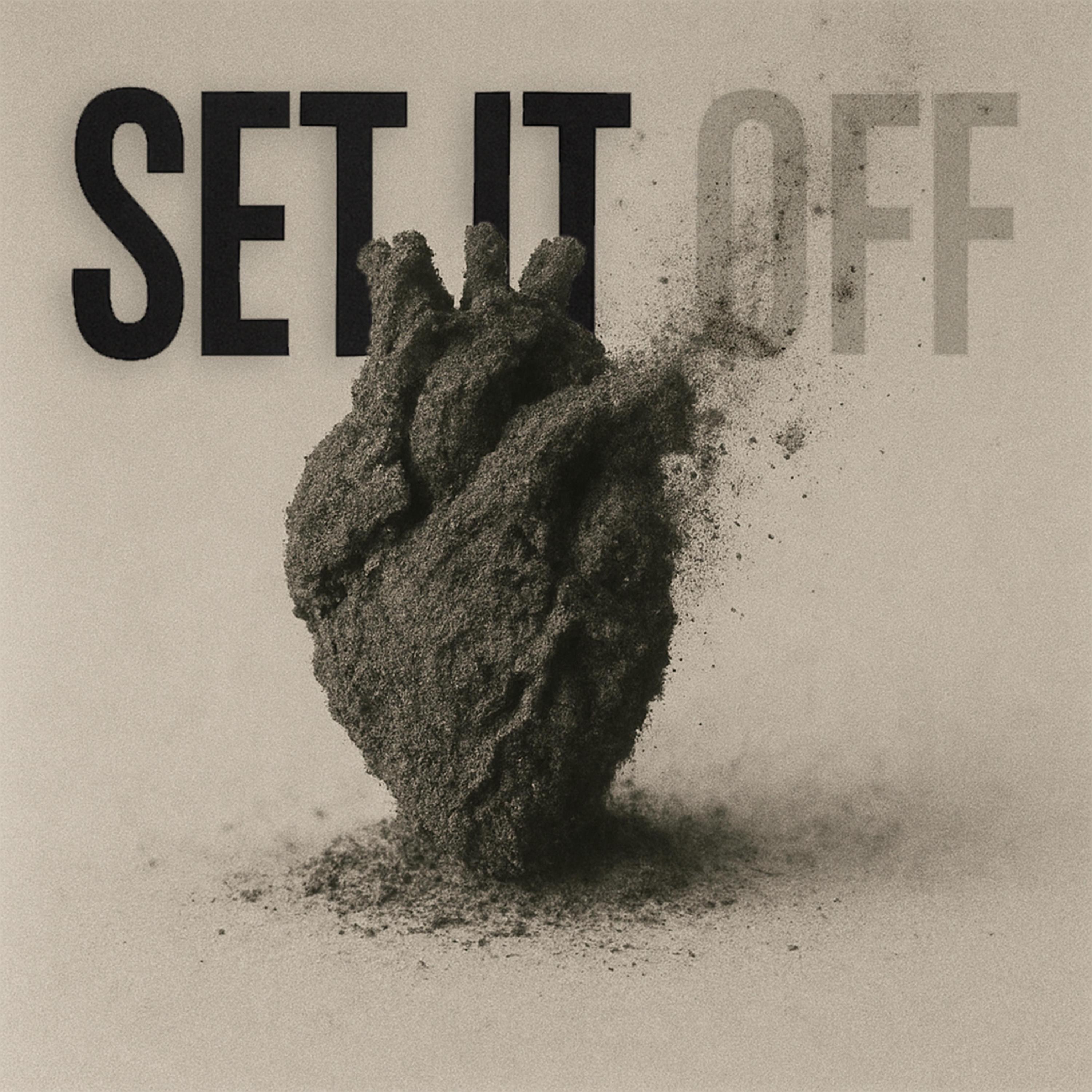 Set It Off - Single