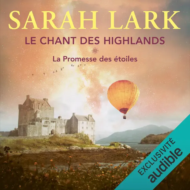 La promesse des étoiles: Le chant des Highlands 1