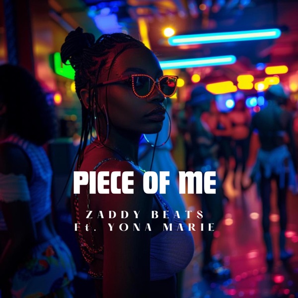 Piece of Me (feat. Yona Marie)