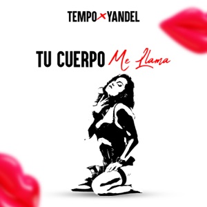 Tu Cuerpo Me Llama - Single