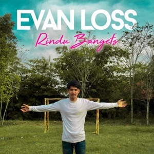 Chord Gitar Rindu Bangets - Evan Loss
