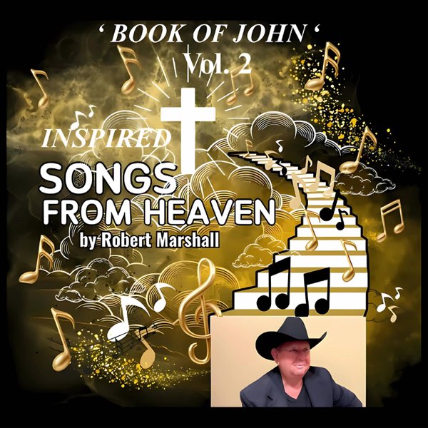 Inspired Songs From Heaven (Book Of John), Vol. 2 - Album by