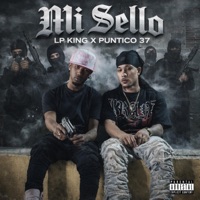 Mi Sello (feat. Puntico) - Single - Lp King