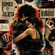 Romeu e Julieta - Dj Alnova