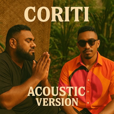 Coriti Au (feat. RATU & JAY TAULEKA) [Acoustic Version] - Single