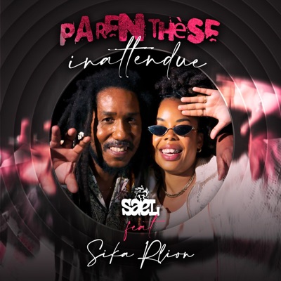 Parenthèse inattendue (feat. Sika Rlion) - Single