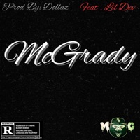 McGrady (feat. Lil Dev) - Single - YMT ACP