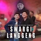 Swargi Langgeng (feat. Saka Kempot) artwork