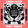 Speak / Tamaktu - Single