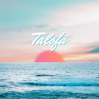 Talofa (feat. Yuzqh) - Single