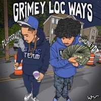 GrimeyLocWays - PLAYERRWAYS & GmoneyDt