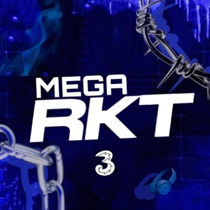 MEGA RKT 3 - Single