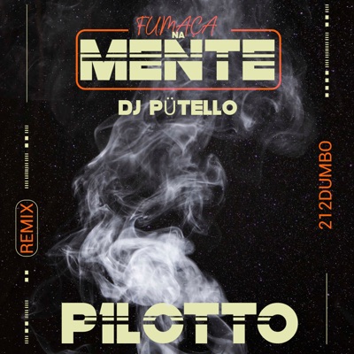 Fumaça na Mente - Funk RJ (Remix) [feat. 212 Dumbo] - Single