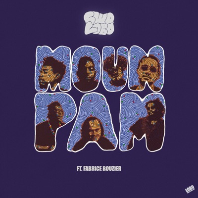 Moun Pam (feat. Paul Beaubrun, Kabysh, Badio, KOLO, ManitoNation, Titanbou & Fabrice Rouzier) - Single