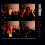 La Mafia "Free #1" (feat. Zhadem, Pathetic Trash & Fenx) - Single