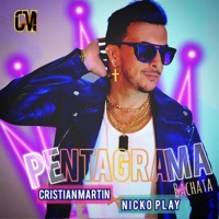 PENTAGRAMA (Bachata) - Single - Cristian Martin & Nicko Play