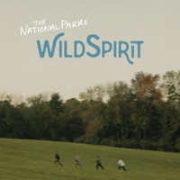 Wild Spirit - Single - The National Parks