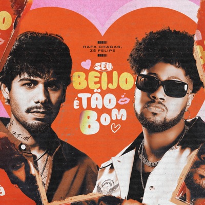 Seu Beijo é Tão Bom - Single