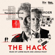 The Hack (Original Television Soundtrack) - Lorne Balfe & Joshua Pacey