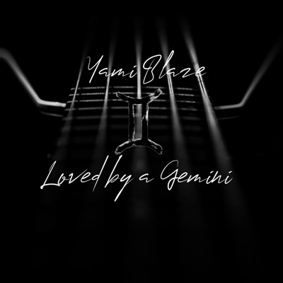 Loved by a Gemini - EP