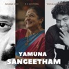 Yamuna Sangeetham - Single