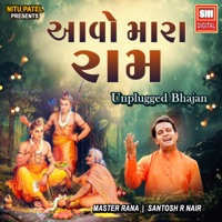 Aavo Mara Ram (Unplugged) - Single - Master Rana & Santosh R Nair