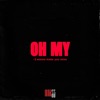 OH MY (i wanna make you mine)