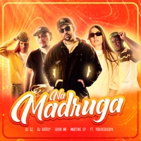 Na Madruga (feat. Yuri Redicopa) - Single - DJ CZ, DJ Katrip, Iguin Mr & MC Martins sp