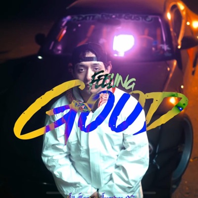 Feeling Good (feat. Lumbre 97) - Single