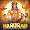 Param Bhakt Hanuman - Gajendra Pratap Singh, Nikhar Juneja & Ravindra Pratap Singh