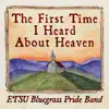 The First Time I Heard About Heaven