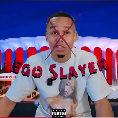 Ego Slayer - Single