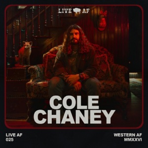 Cole Chaney Live AF Session (Live AF Version)