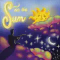 To The Sun