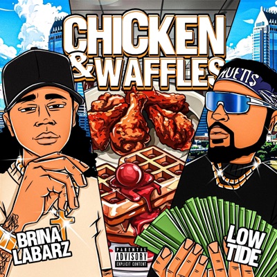 Chicken & Waffles (feat. Low Tide) - Single