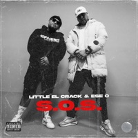 S.O.S. (feat. Animal Ambition Music) - Single - Little el Crack & Ese O