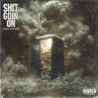 SHIT GOING ON - Single - 2065otto