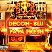Retro Gold - Single - Decon Blu & Pa Pa Fresh