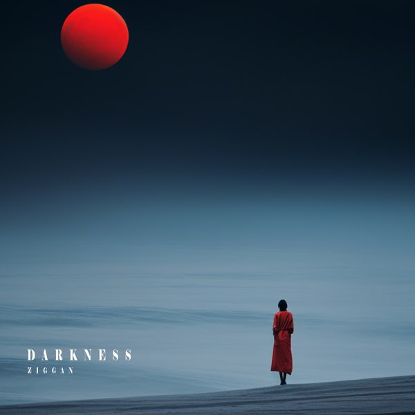 Darkness - Single - Album by Ziggan - Apple Music