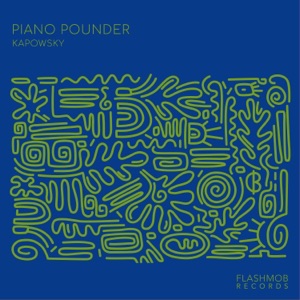 Piano Pounder - Single
