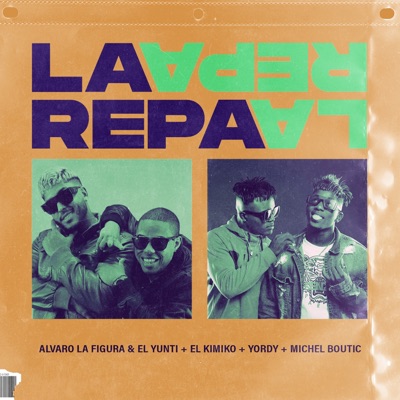 La Repa (feat. Michel Boutic) - Single